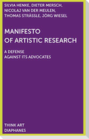 Manifest der Künstlerischen Forschung