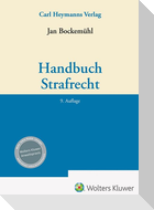 Handbuch Strafrecht