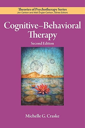 Craske, Michelle G. Cognitive-Behavioral Therapy. American Psychological Association (APA), 2017.