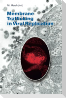 Membrane Trafficking in Viral Replication
