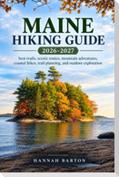 Maine Hiking Guide 2026 and 2027