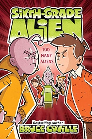 Coville, Bruce. Too Many Aliens. Aladdin Paperbacks, 2021.