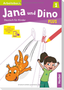 Jana und Dino PLUS 1. Arbeitsbuch plus interaktive Version