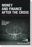 Money and Finance After the Crisis