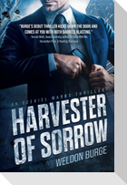 HARVESTER OF SORROW