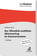 Der öffentlich-rechtliche Aktenvortrag im Assessorexamen