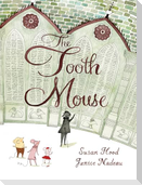 The Tooth Mouse