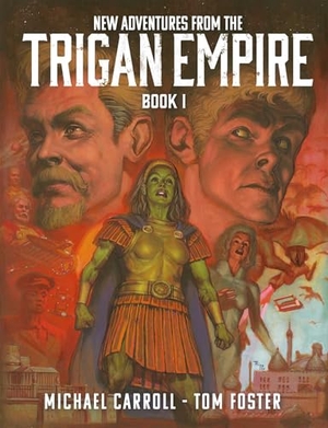 Carroll, Michael. New Adventures from the Trigan Empire - Book One. Simon & Schuster UK Ltd, 2026.