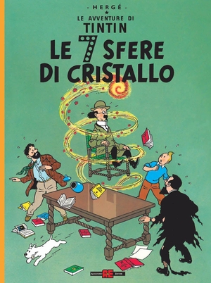 Hergé. Le avventure di Tintin. Le 7 sfere di cristallo. Editoriale Cosmo, 2025.
