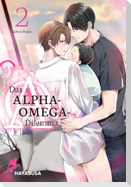 Das Alpha-Omega-Dilemma 2