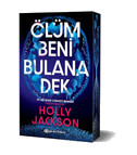 Ölüm Beni Bulana Dek