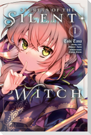 Secrets of the Silent Witch, Vol. 1 (Manga)