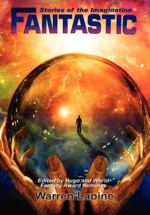 Lapine, Warren / Ellison, Harlan et al. Fantastic Stories of the Imagination. Wilder Publications, 2012.