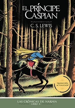 Lewis, C S. La El Pr��ncipe Caspian, Edici��n Cl��sica. Thomas Nelson Publishers, 2023.