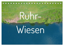 Ruhr-Wiesen (Tischkalender 2024 DIN A5 quer), CALVENDO Monatskalender