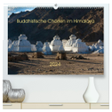 Buddhistische Chörten im Himalaya (hochwertiger Premium Wandkalender 2024 DIN A2 quer), Kunstdruck in Hochglanz