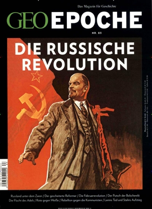 Schaper, Michael (Hrsg.). GEO Epoche 83/2017 - Die Russische Revolution. Gruner + Jahr Geo-Mairs, 2017.