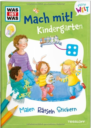 Baier, Katja. WAS IST WAS Meine Welt Mach mit! Kindergarten. Tessloff Verlag, 2024.