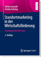 Standortmarketing in der Wirtschaftsförderung