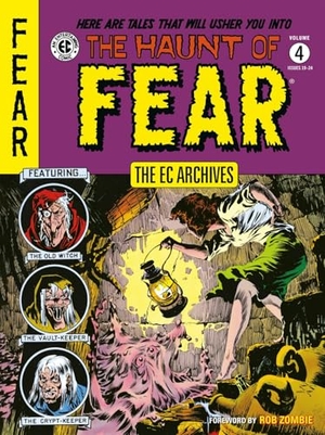 Feldstein, Al. The EC Archives - The Haunt of Fear Volume 4. Turnaround Pub. Serv. Ltd, 2024.