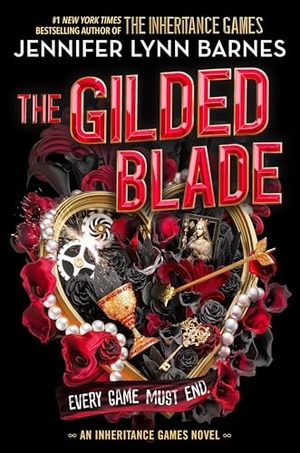 Barnes, Jennifer Lynn. The Gilded Blade. Hachette Book Group USA, 2026.