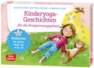 Gulden, Elke / Bettina Scheer. Kinderyoga-Geschichten für die Entspannungsphase - Bildkarten für kleine Yogis von 4 bis 10, die zu Traumreisen und Tiefenentspannung einladen. Gelungene Schlussentspannung am Ende der Yogastunde. Don Bosco Medien GmbH, 2022.