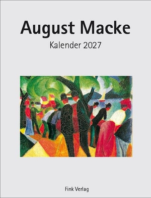 August Macke 2027 - Kunst-Einsteckkalender. Fink Emil, 2026.