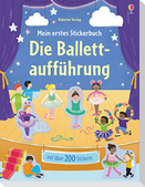 Mein erstes Stickerbuch: Die Ballettaufführung