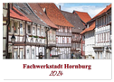 Fachwerkstadt Hornburg (Wandkalender 2024 DIN A2 quer), CALVENDO Monatskalender