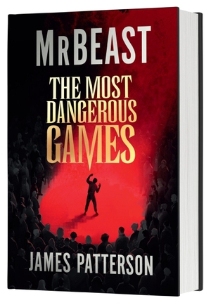 Patterson, James / Mrbeast. Most Dangerous Games (Standard Edition). HarperCollins, 2026.