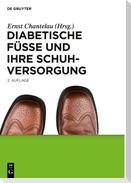 Diabetische Füße und ihre Schuhversorgung