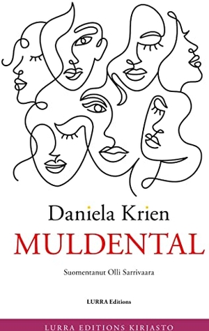 Krien, Daniela. Muldental. Lurra Editions, 2022.