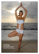 Yoga Körperformen (Wandkalender 2025 DIN A3 hoch), CALVENDO Monatskalender