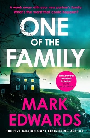 Edwards, Mark. One of the Family. Penguin Books Ltd (UK), 2026.
