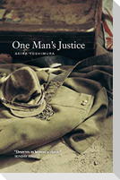 One Man's Justice