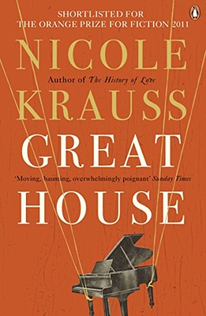 Krauss, Nicole. Great House. Penguin, 2011.