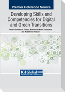 Developing Skills and Competencies for Digital and Green Transitions