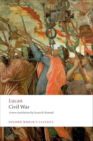 Lucan. Civil War. Oxford University Press, 2008.