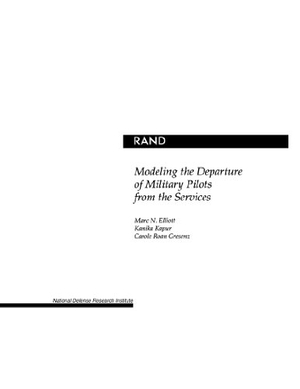 Elliott, Marc N / Kapur, Kanika et al. Modeling the Departure of Military Pilots from the Services 2001. RAND Corporation, 2004.