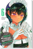 The Maid I Hired Recently Is Mysterious, Vol. 6