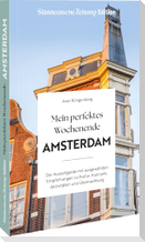 Mein perfektes Wochenende Amsterdam
