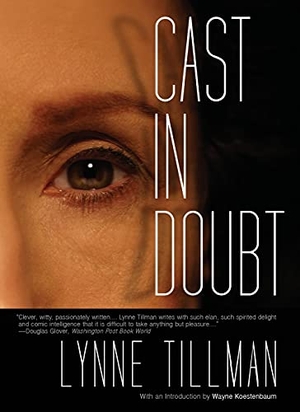Tillman, Lynne. Cast in Doubt. Red Lemonade, 2014.