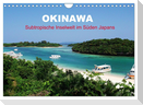 Okinawa - Subtropische Inselwelt im Süden Japans (Wandkalender 2024 DIN A4 quer), CALVENDO Monatskalender