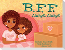 BFF, Always Always