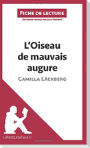 L'Oiseau de mauvais augure de Camilla Läckberg (Fiche de lecture)