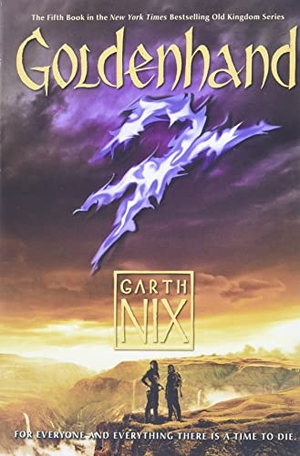 Nix, Garth. Goldenhand. HarperCollins, 2023.
