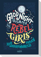Good Night Stories for Rebel Girls