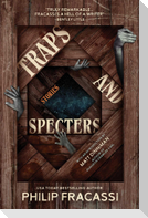 Traps and Specters