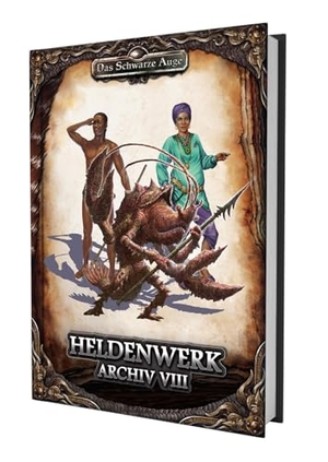 Habersetzer, Max / Höpken, Uschi et al. DSA5 - Heldenwerk-Archiv 8. Ulisses Spiel & Medien, 2024.