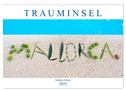 Mallorca Trauminsel im Mittelmeer (Wandkalender 2025 DIN A3 quer), CALVENDO Monatskalender